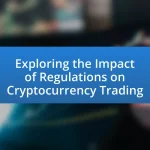 Exploring the Impact of Regulations on Cryptocurrency Trading