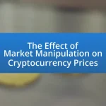 The Effect of Market Manipulation on Cryptocurrency Prices