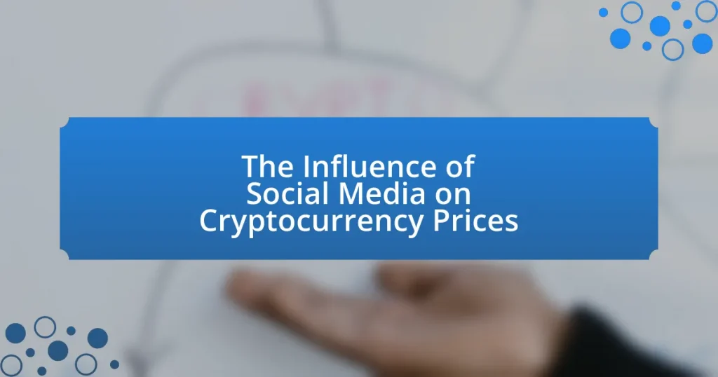 The Influence of Social Media on Cryptocurrency Prices