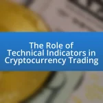 The Role of Technical Indicators in Cryptocurrency Trading