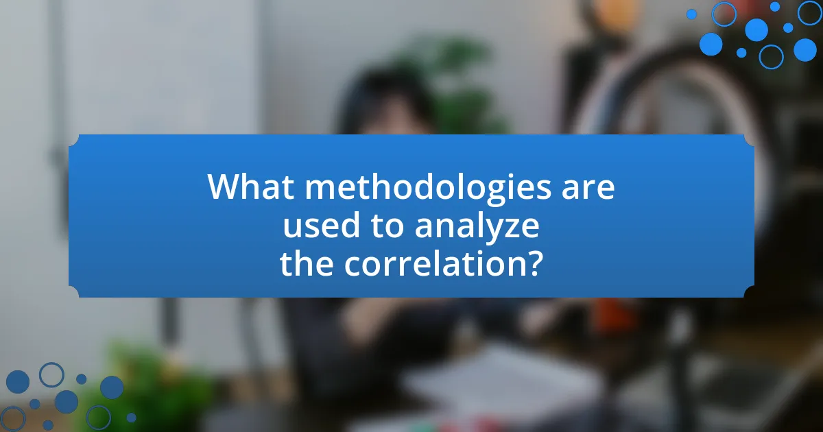 What methodologies are used to analyze the correlation?